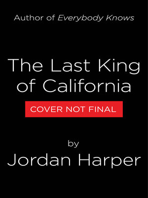 cover image of The Last King of California